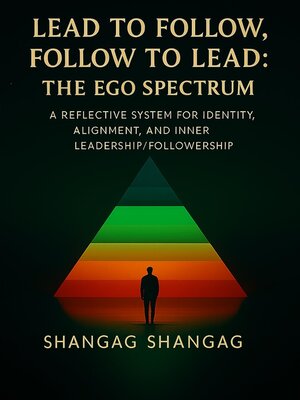 cover image of Lead to Follow, Follow to Lead